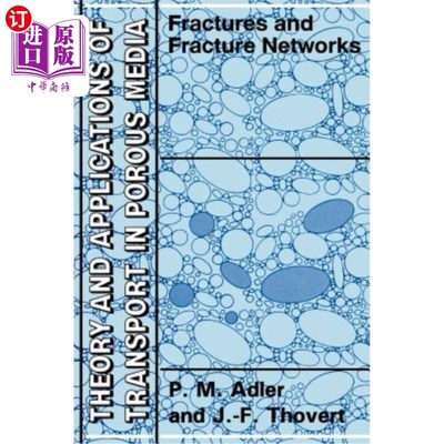 海外直订Fractures and Fracture Networks 裂缝与裂缝