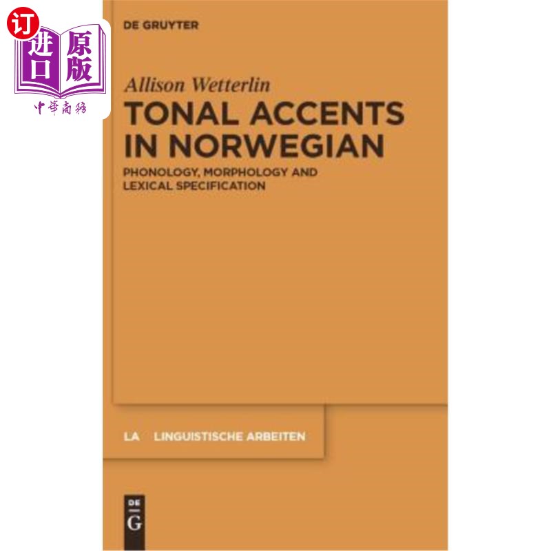 海外直订Tonal Accents in Norwegian 挪威语的音调重音