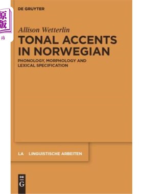 海外直订Tonal Accents in Norwegian 挪威语的音调重音