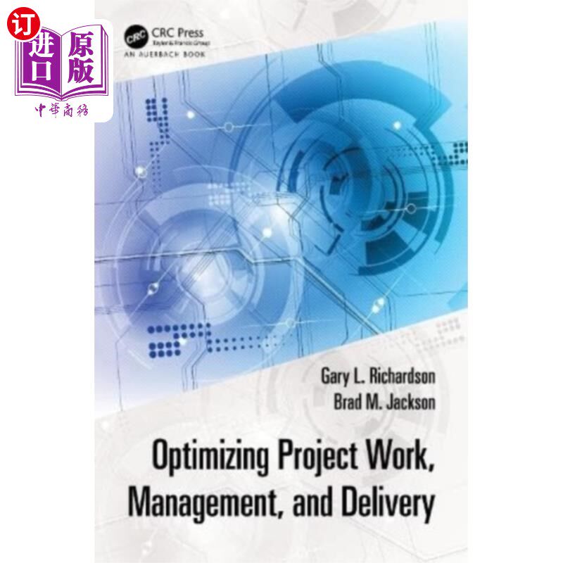 海外直订Optimizing Project Work, Management, and Delivery 优化项目工作、管理和交付