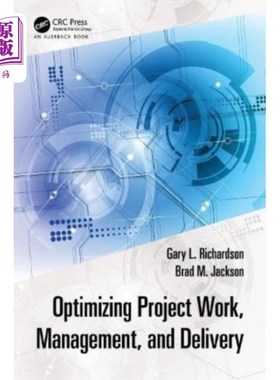 海外直订Optimizing Project Work, Management, and Delivery 优化项目工作、管理和交付