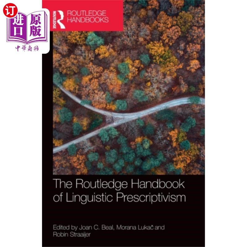 海外直订Routledge Handbook of Linguistic Prescriptivism 劳特利奇语言规定主义手册