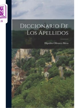 海外直订Diccionario de los Apellidos 《姓氏词典》