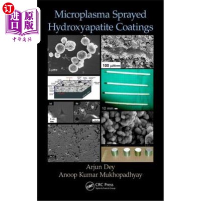 海外直订Microplasma Sprayed Hydroxyapatite Coatings 微等离子喷涂羟基磷灰石涂层