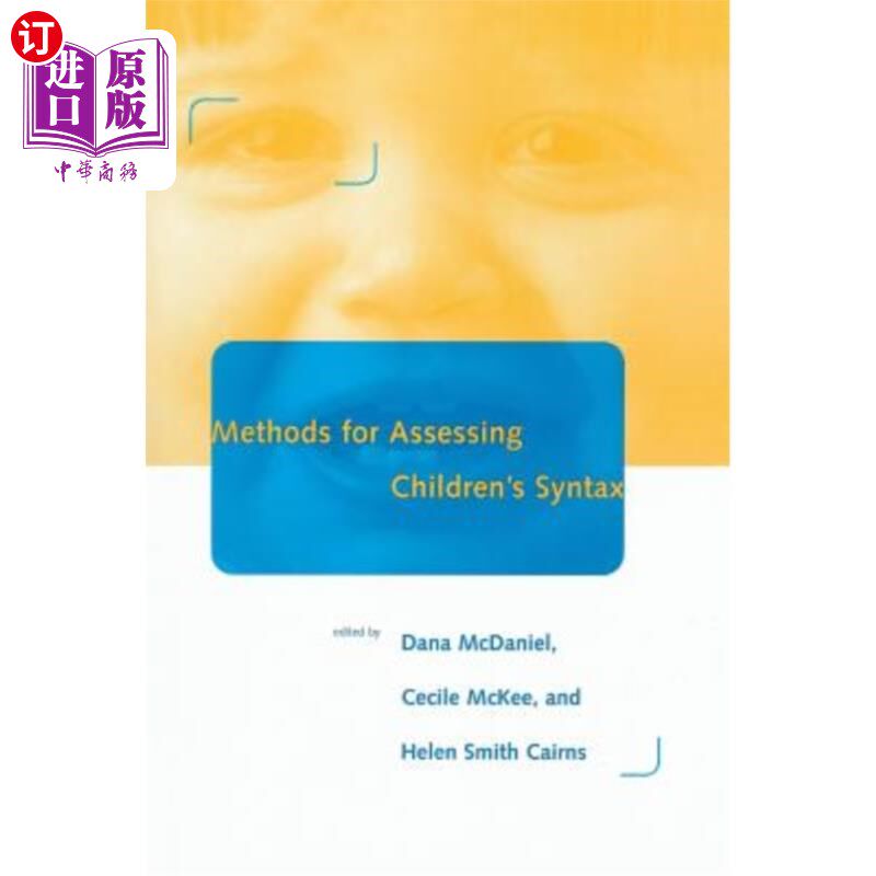 海外直订Methods for Assessing Children's Syntax 儿童句法评估方法