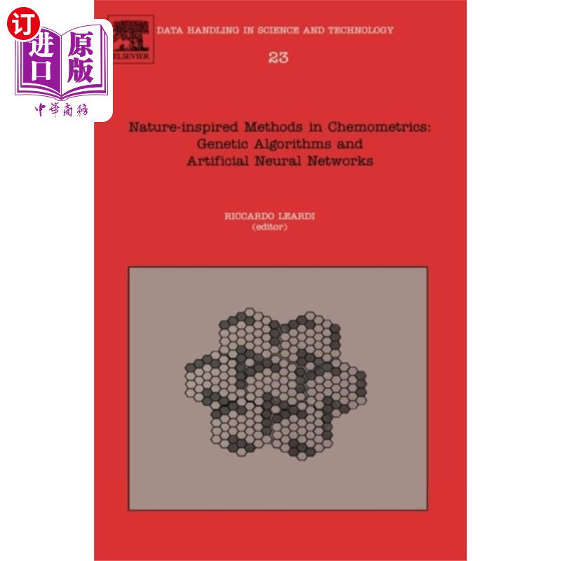 海外直订Nature-inspired Methods in Chemometrics: Genetic... 化学计量学中的自然启发方法:遗传算法和人工神经