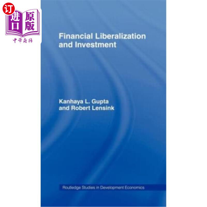 海外直订Financial Liberalization and Investment 金融自由化与投资