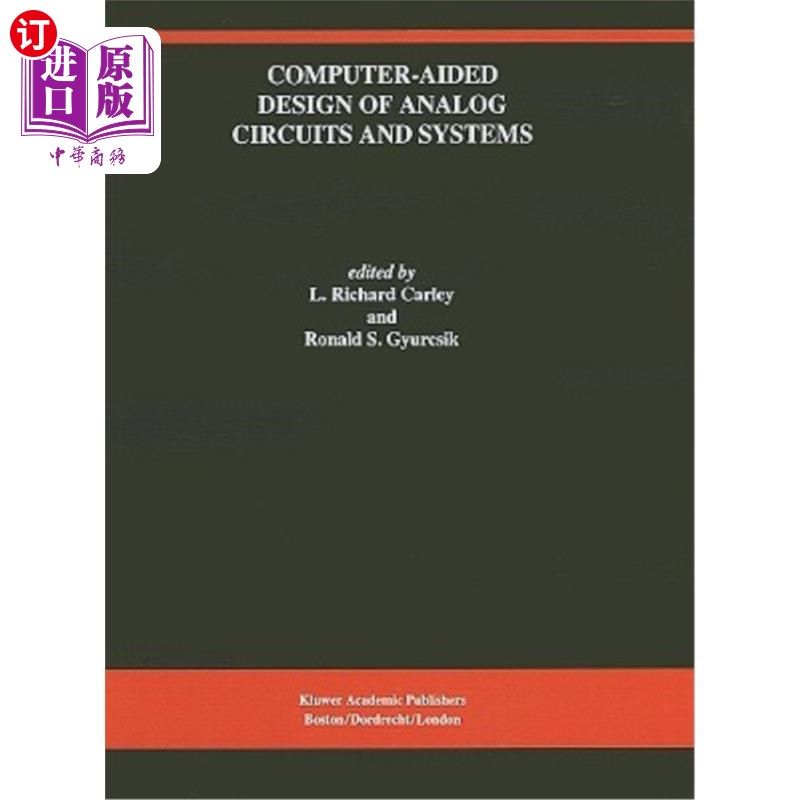 海外直订Computer-Aided Design of Analog Circuits and Systems 模拟电路和系统的计算机辅助设计