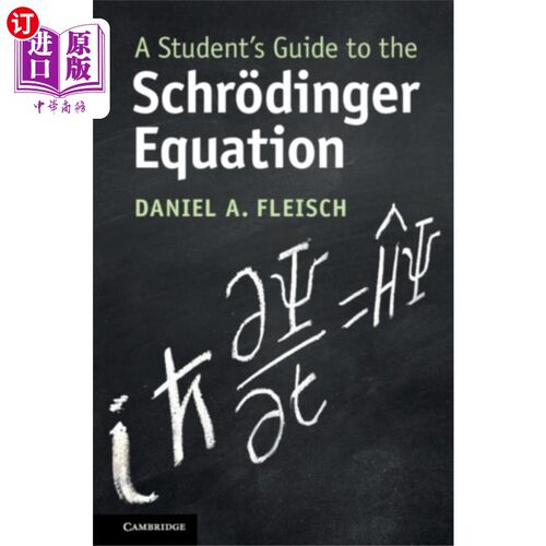 海外直订Student's Guide to the Schroedinger Equation 薛定谔方程学生指南