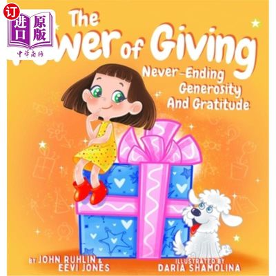 海外直订The Power Of Giving: Never-Ending Generosity And Gratitude 给予的力量:永不停息的慷慨和感激