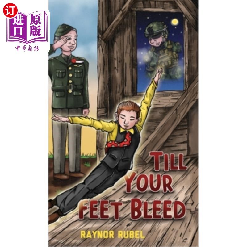 海外直订Till Your Feet Bleed 直到你的脚流血