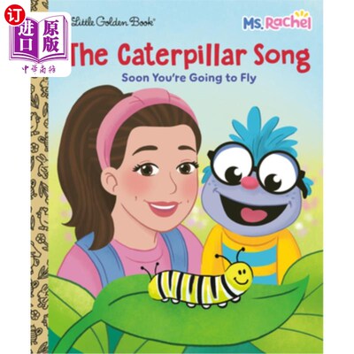 海外直订The Caterpillar Song: Soon You're Going to Fly (Ms. Rachel) 毛毛虫之歌：很快你就要飞了（瑞秋女士）