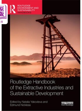 海外直订Routledge Handbook of the Extractive Industries and Sustainable Development Routledge Handb