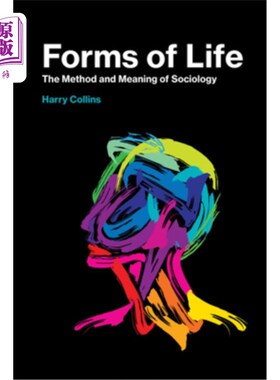 海外直订Forms of Life: The Method and Meaning of Sociology 生活的形式:社会学的方法与意义