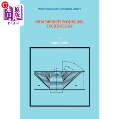 海外直订Dam Breach Modeling Technology 溃坝建模技术