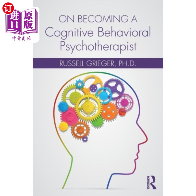 海外直订医药图书On Becoming a Cognitive Behavioral Psychotherapi... 如何成为认知行为心理治疗师