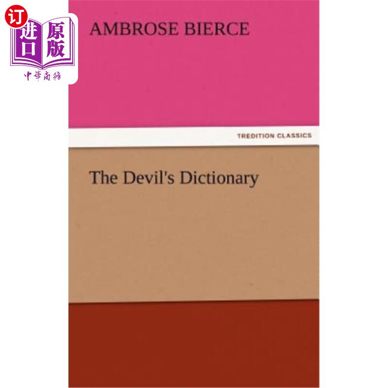 海外直订The Devil's Dictionary 《魔鬼辞典》