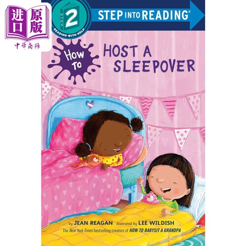 Step into Reading Step 2 How To Host A Sleep 兰登阅读进阶2如何能入睡 英文原版 儿童绘本 分级阅读 Jean Reagan【中商原