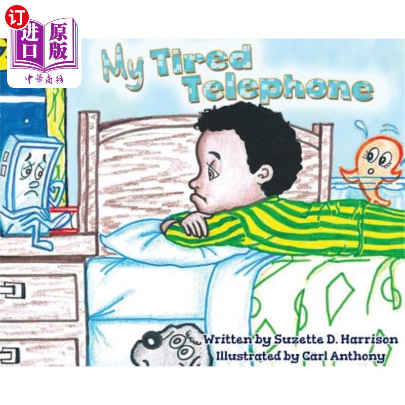 海外直订My Tired Telephone 我累了电话