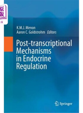 海外直订医药图书Post-Transcriptional Mechanisms in Endocrine Regulation 内分泌调节中的转录后机制