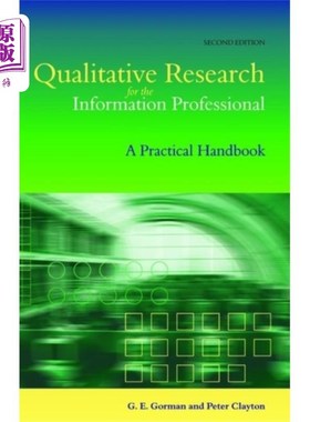 海外直订Qualitative Research for the Information Profess... 信息专业人员的定性研究