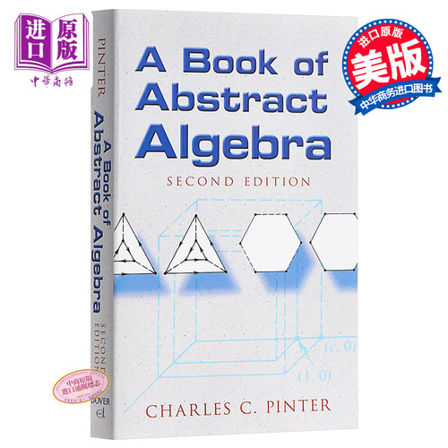 A Book of Abstract Algebra 英文原版 抽象代数 Charles C Pinter【中商原版】