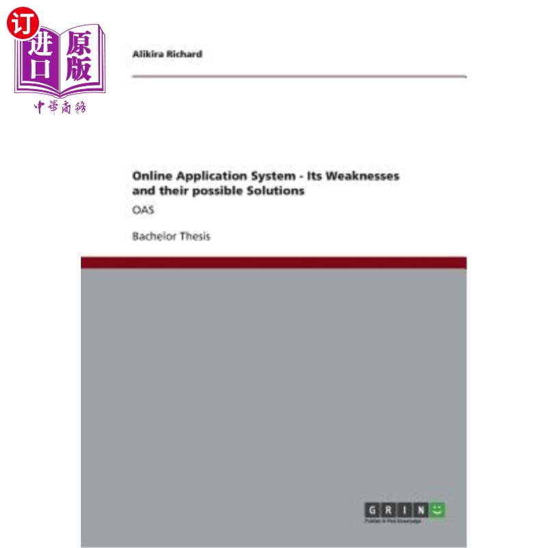 海外直订Online Application System - Its Weaknesses and their possible Solutions: Oas 在线应用系统的弱点及其可能的解