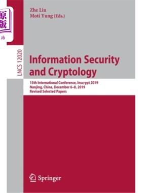 海外直订Information Security and Cryptology: 15th International Conference, Inscrypt 201 信息安全与密码学:第十五届国际
