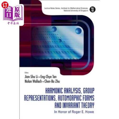 海外直订Harmonic Analysis, Group Representations, Automorphic Forms and Invariant Theory 调和分析，群表示，自同构形