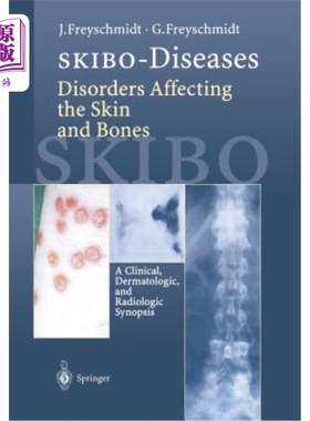 海外直订医药图书Skibo-Diseases Disorders Affecting the Skin and Bones: A Clinical, Dermatologic, 影响皮肤和骨骼的Sk