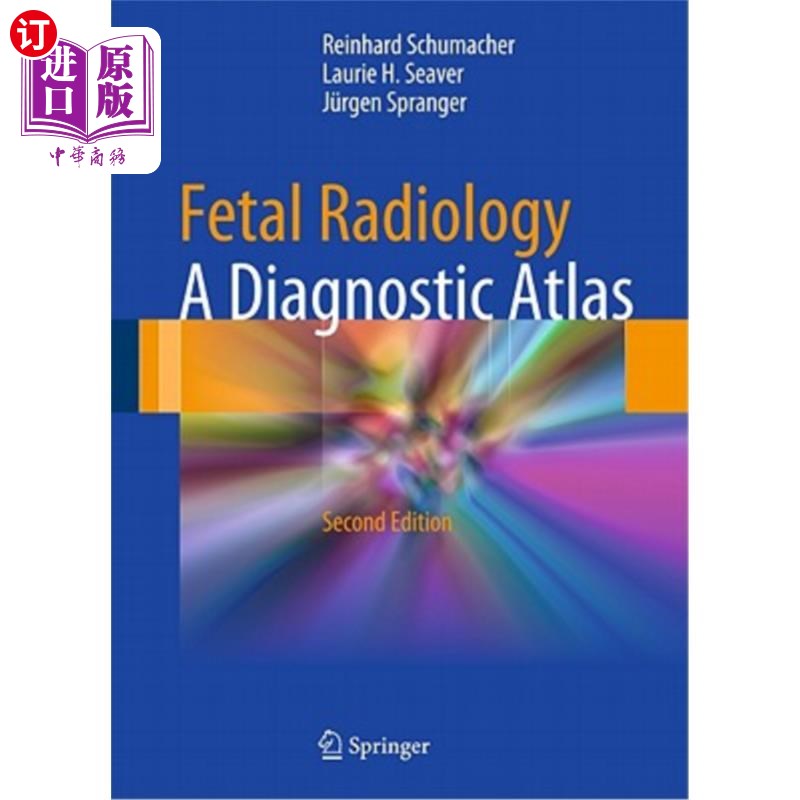 海外直订医药图书Fetal Radiology: A Diagnostic Atlas 胎儿放射学:诊断图集