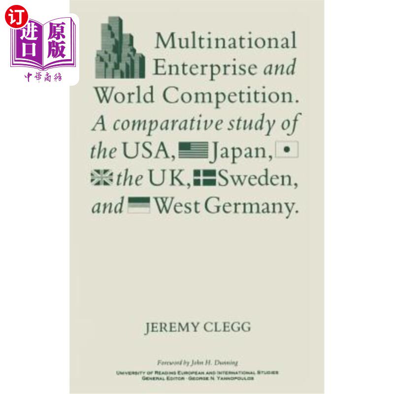 海外直订Multinational Enterprise and World Competition: A Comparative Study of the Usa,  跨国企业与世界竞争:美国、