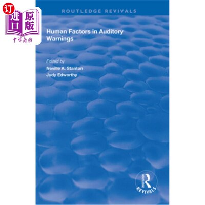 海外直订Human Factors in Auditory Warnings 听觉警告中的人为因素