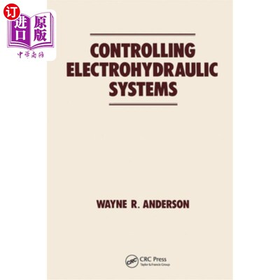 海外直订Controlling Electrohydraulic Systems