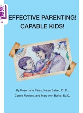 海外直订Effective Parenting! Capable Kids! 有效的育儿方法！能干的孩子！