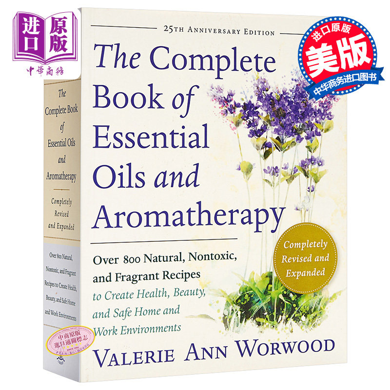 【中商原版】精油和芳香疗法全书 英文原版 The Complete Book of Essential Oils and Aromatherapy