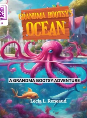 海外直订Grandma Bootsy's Ocean 布兹奶奶的海洋
