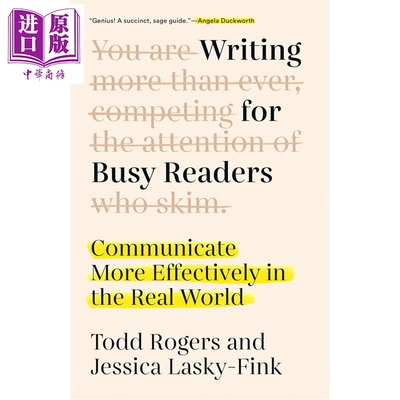 为忙碌的读者写作 少即是多效率写作Writing for Busy Readers Communicate More Effectively in the Real World【中商原版?