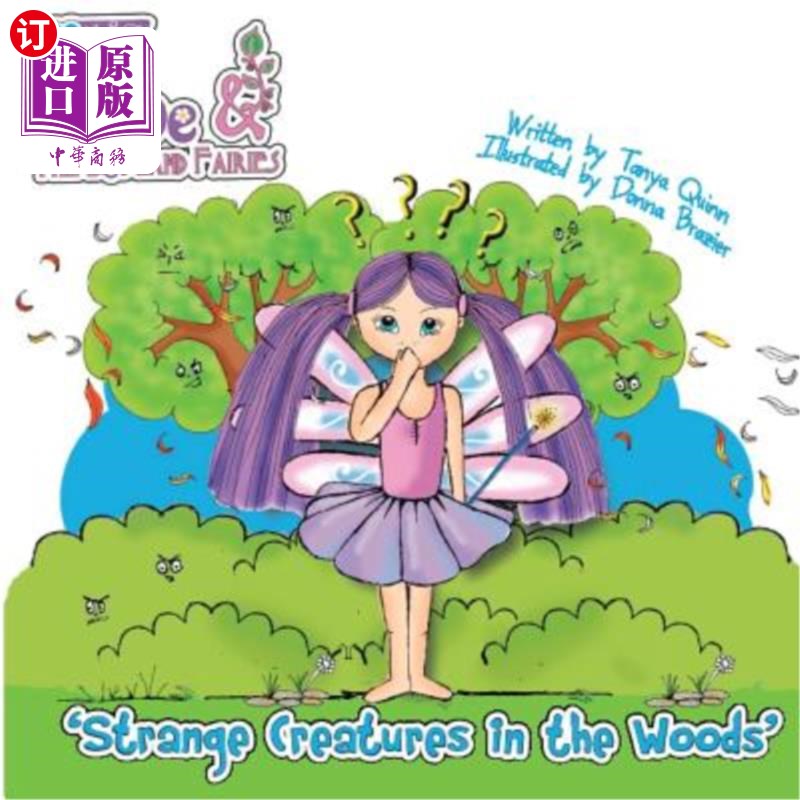 海外直订febe & the Flower Fairies: Strange Creatures in the Woods 费比与花精灵：森林中的奇怪生物