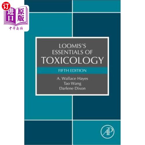 海外直订医药图书Loomis's Essentials of Toxicology 卢米斯毒理学要点