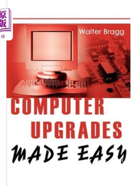 海外直订Computer Upgrades Made Easy 计算机升级变得容易