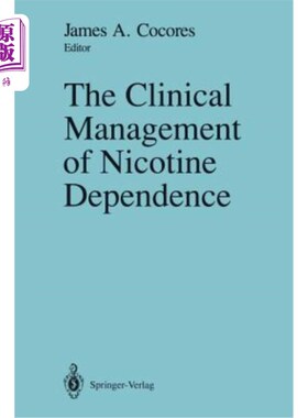 海外直订医药图书The Clinical Management of Nicotine Dependence 尼古丁依赖的临床管理