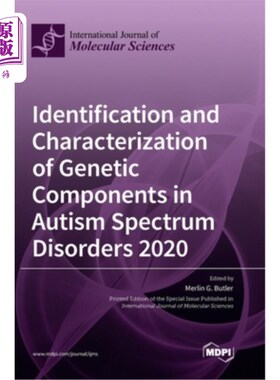 海外直订医药图书Identification and Characterization of Genetic Components in Autism Spectrum Dis 2020年自闭症谱系障