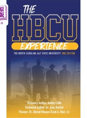 海外直订THE HBCU EXPERIENCE THE NORTH CAROLINA A&T STATE UNIVERSITY 2nd EDITION HBCU体验北卡罗来纳州A&T州立大学第二