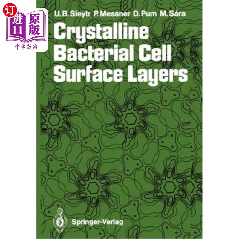 海外直订Crystalline Bacterial Cell Surface Layers 晶体细菌细胞表面层