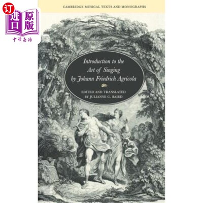 海外直订Introduction to the Art of Singing by Johann Friedrich Agricola 约翰·弗里德里希·阿格里科拉《歌唱艺术导论》