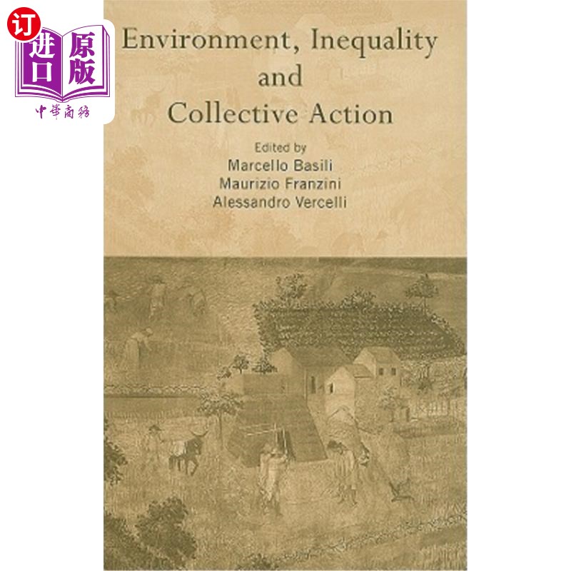 海外直订Environment, Inequality and Collective Action 环境、不平等与集体行动