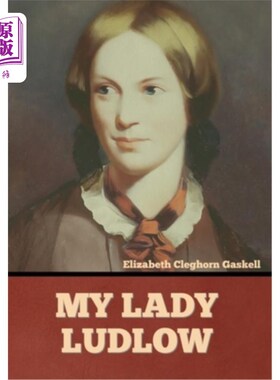 海外直订My Lady Ludlow 我的夫人鲁上校