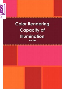 海外直订Color Rendering Capacity of Illumination 光照的显色能力