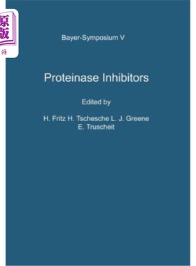 海外直订医药图书Proteinase Inhibitors: Proceedings of the 2nd International Research Conference 蛋白酶抑制剂：第二